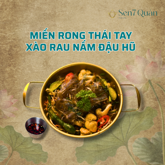MIẾN RONG THÁI TAY XÀO RAU NẤM ĐẬU HŨ